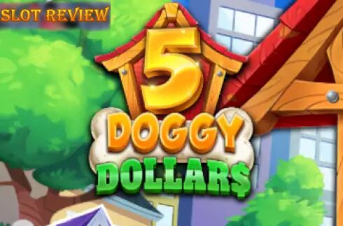 5 Doggy Dollars slot